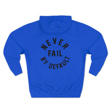 Load image into Gallery viewer, Royal Products Of Our Mindset® NFBD Premium Pullover Hoodie just the right blend of bold warm and cozy. Made with three-panel fleece lining this pullover is roomy and double stitched for durability. Featuring our mantra "Never Fail By Default" with Highest Quality DTG Prints. Pick one in your favorite color to match your style.